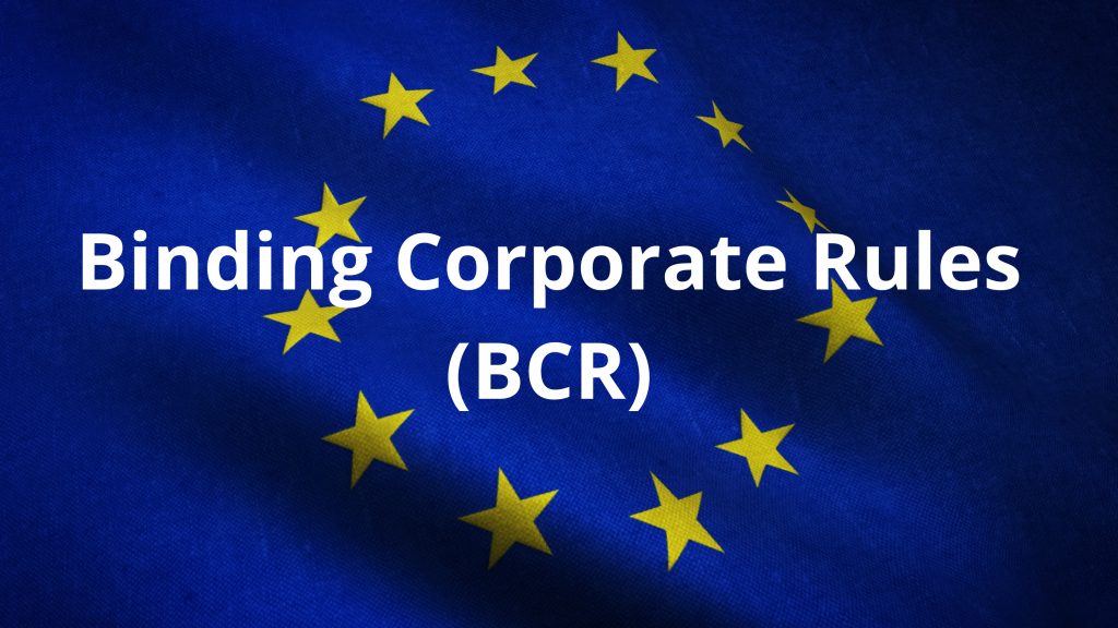 The Impact of Binding Corporate Rules (BCRs) on Global Business Expansion